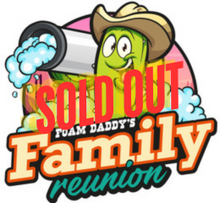 Cargar imagen en el visor de la galería, FoamDaddy Family Reunion